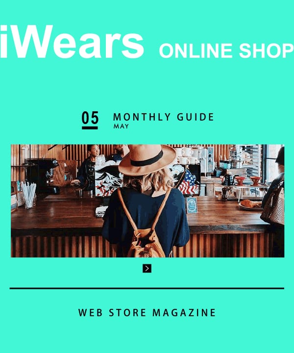 Iwears, mode et tendances